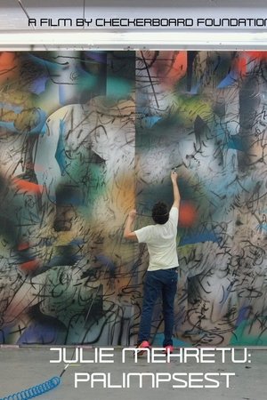 Julie Mehretu: Palimpsest