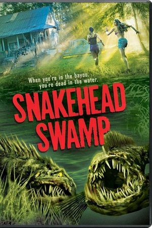 Snakehead Swamp (2014)