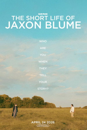 The Short Life Of Jaxon Blume The Short Life Of Jaxon Blume