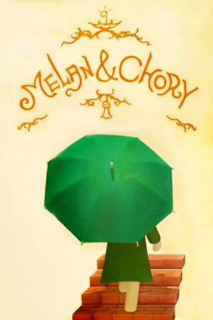 Melan & Chory poster