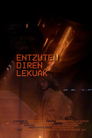 Entzuten Diren Lekuak poster