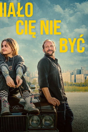 Miało Cię nie być Miało Cię nie być