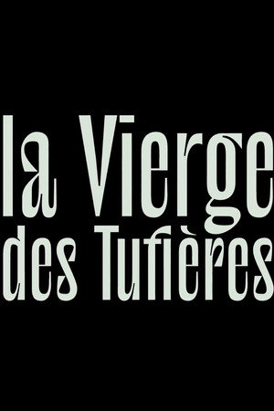 La Vierge des Tufières