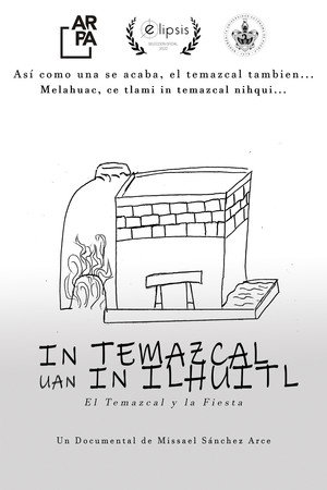 In temazcal uan in ilhuitl poster