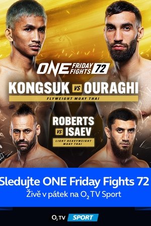 ONE Friday Fights 72: Kongsuk vs. Ouraghi