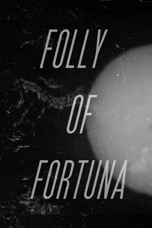 Poster of Folly of Fortuna