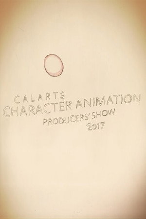 CalArts Character Animation Producers’ Show 2017 Intro poster