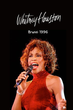 Whitney Houston Live in Brunei