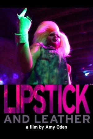 Lipstick and Leather poster