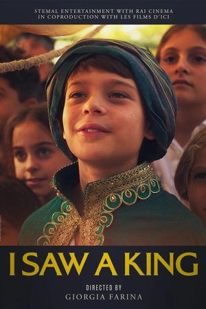 I Saw a King