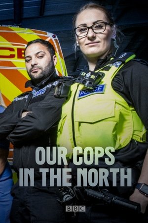 Our Cops in the North