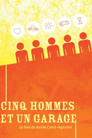 Cinq Hommes et un Garage poster