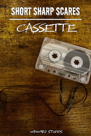Short Sharp Scares: Cassette