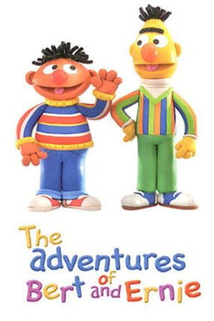 Bert and Ernie's Great Adventures Bert and Ernie's Great Adventures