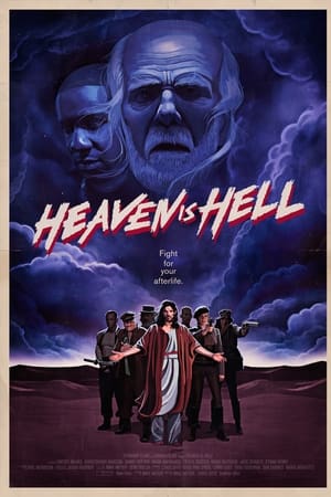 Heaven is Hell