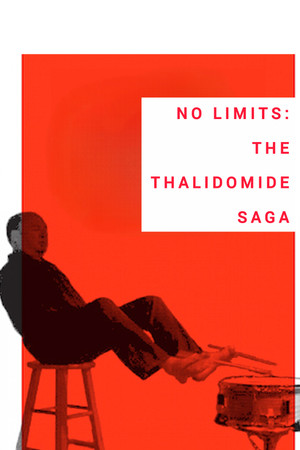 No Limits: The Thalidomide Saga poster