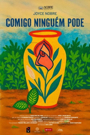 Comigo Ninguém Pode poster