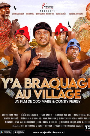 Y'a Braquage Au Village