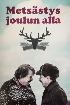 Metsästys joulun alla
