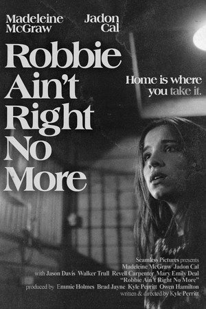 Robbie Ain't Right No More