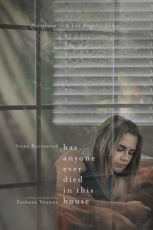 Has Anyone Ever Died in This House poster