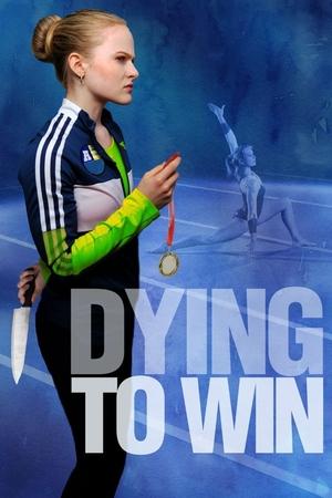 Dying to Win