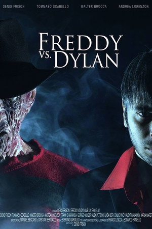 Freddy vs Dylan Freddy vs Dylan