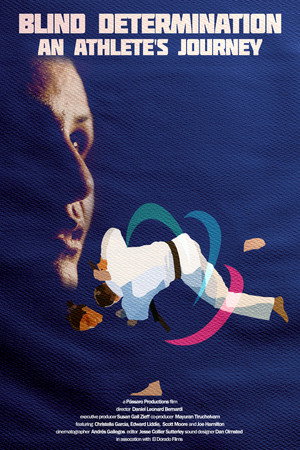 Blind Determination: An Athlete's Journey poster