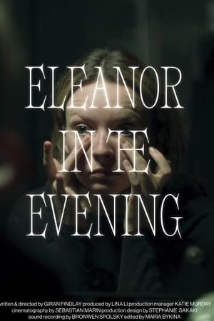 Eleanor in the Evening