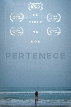 El Cielo No Nos Pertenece poster