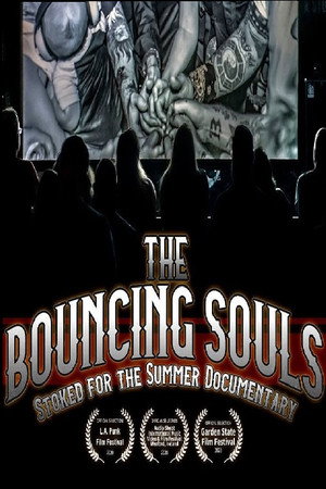 Bouncing Souls: Stoked for the Summer poster