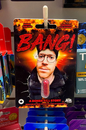 BANG! A Boner Pill Story poster