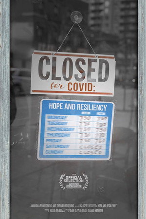 Closed for COVID: Hope and Resiliency poster
