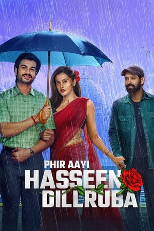 Movies4u Phir Aayi Hasseen Dillruba 2024 Hindi Full Movie WEB-DL 480p 720p 1080p Download
