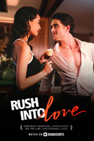 Rush Into Love