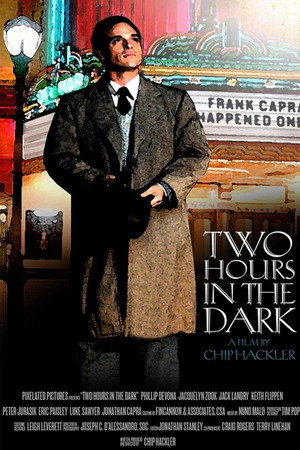 Two Hours in the Dark Two Hours in the Dark