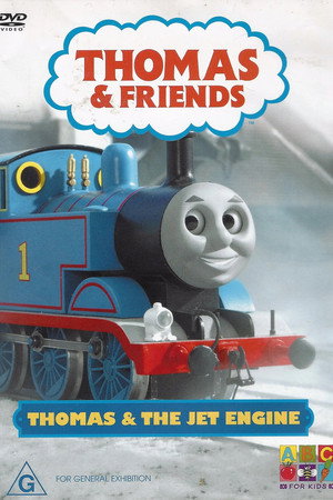 Thomas & Friends: Thomas and the Jet Engine Thomas & Friends: Thomas and the Jet Engine