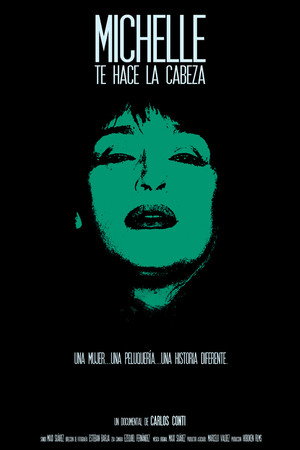 Michelle te hace la cabeza poster
