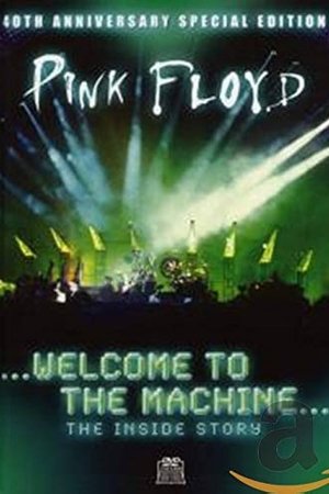 Poster of Pink Floyd: Welcome to the Machine