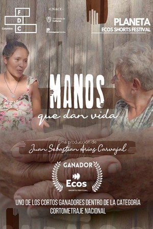 Manos que Dan Vida poster