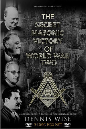 The Secret Masonic Victory of World War Two