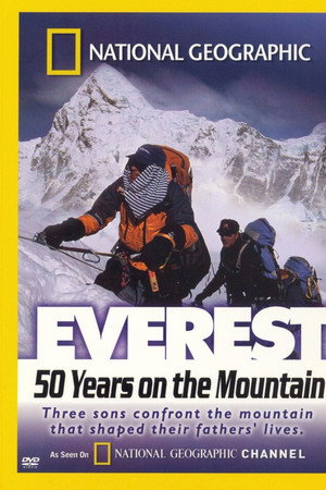 National Geographic - Everest 50 Years on the Mountain poster