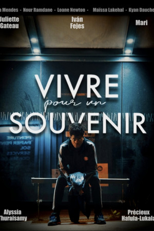 Vivre pour un souvenir