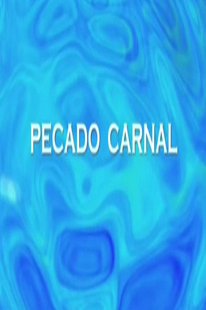 Pecado carnal poster