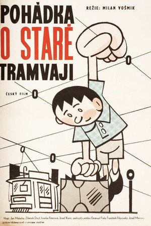 Pohádka o staré tramvaji