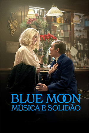 Poster do filme Blue Moon: Música e Solidão