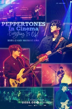 PEPPERTONES In Cinema : Everything Is OK