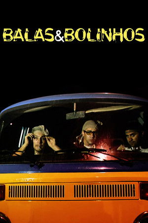 Poster of Balas & Bolinhos