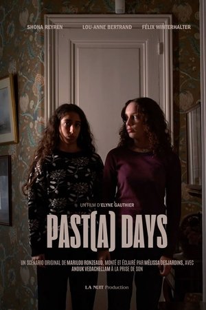 Past(a) Days