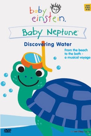 Baby Einstein: Baby Neptune - Discovering Water